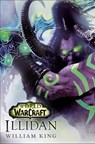 World of Warcraft: Illidan - William King - 9780399177583