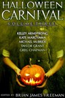 Halloween Carnival Volume 3 - Kelley Armstrong ; Kate Maruyama ; Michael McBride ; Taylor Grant - 9780399182051