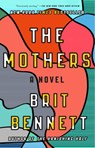 The Mothers - Brit Bennett - 9780399184529