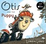 Otis and the Puppy - Loren Long - 9780399254697
