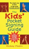 The Kids' Pocket Signing Guide - Mickey (Mickey Flodin) Flodin - 9780399532078