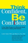 Think Confident, Be Confident - Leslie Sokol ; Marci G. Fox - 9780399535291