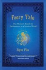 Faery Tale - Signe Pike - 9780399537004