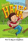 How to Hug an Elephant #6 - Henry Winkler ; Lin Oliver - 9780399539961