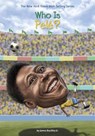 Who Was Pele? - James Buckley ; Who HQ - 9780399542619