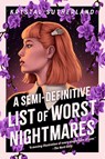 Sutherland, K: Semi-Definitive List of Worst Nightmares - Krystal Sutherland - 9780399546600