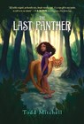 Last Panther - Todd Mitchell - 9780399555619