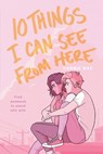 10 Things I Can See From Here - Carrie Mac - 9780399556289