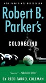 Robert B. Parker's Colorblind - Reed Farrel Coleman - 9780399574962