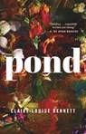 Pond - Claire-Louise Bennett - 9780399575907