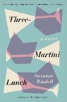 Three-Martini Lunch - RINDELL,  Suzanne - 9780399576997