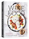 Wine Food - Dana Frank ; Andrea Slonecker - 9780399579592