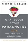 What Color Is Your Parachute? 2019 - Richard N. Bolles - 9780399581687