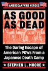 As Good As Dead - Stephen L. Moore - 9780399583575