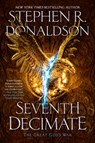 Seventh Decimate - Stephen R. Donaldson - 9780399586149
