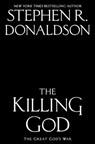 The Killing God - Stephen R. Donaldson - 9780399586217