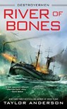 River of Bones - Taylor Anderson - 9780399587528