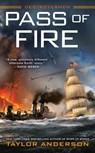 Pass of Fire - Taylor Anderson - 9780399587559