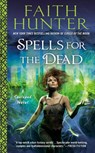 Spells for the Dead - Faith Hunter - 9780399587962