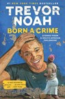 Born a Crime - Trevor Noah - 9780399588174