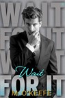 Wait for It - M. O'Keefe - 9780399593956