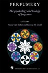 Perfumery - George H. Dodd ; Steve Van Toller - 9780412407208