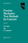 Fracture Mechanics Test Methods For Concrete - SURENDRA SHAH ; ALBERTO (POLYTECHNIC UNIVERSITY OF TURIN,  Italy) Carpinteri - 9780412411007