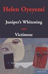 Juniper's Whitening - Helen Oyeyemi - 9780413774781
