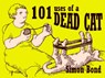 101 Uses of a Dead Cat - Bond Simon - 9780413776907
