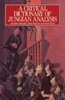 A Critical Dictionary of Jungian Analysis - Andrew Samuels ; Bani Shorter ; Fred Plaut - 9780415059107