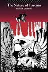 The Nature of Fascism - Roger Griffin - 9780415096614