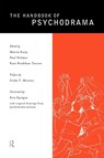 The Handbook of Psychodrama - Marcia Karp ; Paul Holmes ; Kate Bradshaw Tauvon - 9780415148467