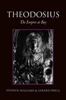 Theodosius - Gerard Friell ; Stephen Williams - 9780415170406
