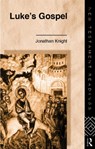 Luke's Gospel - Jonathan Knight - 9780415173223