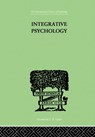 Integrative Psychology - WILLIAM M & KING,  C Daly & Marston, Elizabeth H Marston - 9780415210775