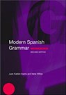 Modern Spanish Grammar Workbook - Juan Kattan-Ibarra ; Irene (University of the West of England Wilkie - 9780415273060