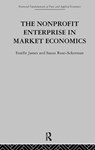The Non-profit Enterprise in Market Economics - E. James ; S. Rose-Ackerman - 9780415274661
