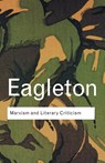 Marxism and Literary Criticism - Terry Eagleton - 9780415285841