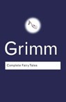 Complete Fairy Tales - GRIMM,  Jacob ; Grimm, Wilhelm - 9780415285964