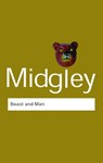 Beast and Man - MIDGLEY,  Mary - 9780415289870