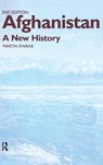 Afghanistan - A New History - Sir Martin Ewans ; Martin Ewans ; Patrick Weber ; Robyn Carr - 9780415298261