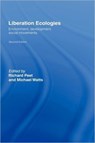 Liberation Ecologies - Richard (Clark University Peet ; Michael Watts - 9780415312356