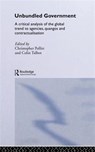 Unbundled Government - Christopher Pollitt ; Colin Talbot - 9780415314480