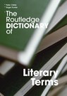 The Routledge Dictionary of Literary Terms - Peter (Newman University College Childs ; Roger Fowler - 9780415340175