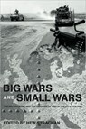Big Wars and Small Wars - Hew Strachan - 9780415361965
