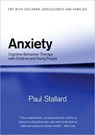 Anxiety - Paul Stallard - 9780415372558