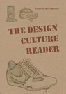 The Design Culture Reader - Ben (University of Sussex Highmore - 9780415403566