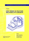 New Trends in Fracture Mechanics of Concrete - ALBERTO (POLYTECHNIC UNIVERSITY OF TURIN,  Italy) Carpinteri ; Pietro G. Gambarova ; Giuseppe (Polytechnic University of Turin, Italy) Ferro ; Giovanni Plizzari - 9780415440653