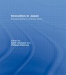 Innovation in Japan - Keith Jackson ; Phillipe Debroux - 9780415445795