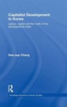 Capitalist Development in Korea - Dae-oup Chang - 9780415459402
